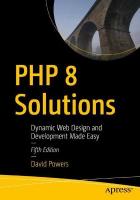PHP 8 Solutions: Dynamic Web Design and Development Made Easy 5th ed.