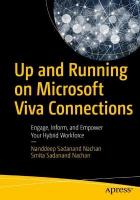 Up and Running on Microsoft Viva Connections: Engage, Inform, and Empower Your Hybrid Workforce 1st ed.