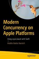 Modern Concurrency on Apple Platforms: Using async/await with Swift 1st ed.