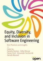 Equity, Diversity, and Inclusion in Software Engineering: Best Practices and Insights 1st ed.