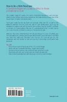 How to be a Web Developer: A Complete Beginner's Guide on What to Know and Where to Start 1st ed.