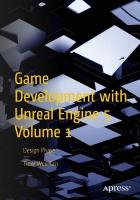 Game Development with Unreal Engine 5 Volume 1: Design Phase 1st ed.