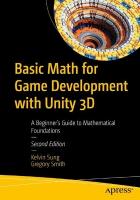 Basic Math for Game Development with Unity 3D: A Beginner's Guide to Mathematical Foundations Second Edition
