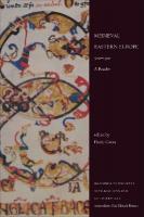 XXVMedieval Eastern Europe, 500-1300: A Reader