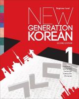 New Generation Korean: Beginner Level, Second Edition 2nd New edition