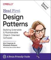 Head First Design Patterns: Building Extensible and Maintainable Object-Oriented Software 2nd edition
