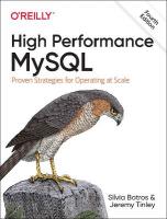High Performance MySQL: Proven Strategies for Running MySQL at Scale 4th edition