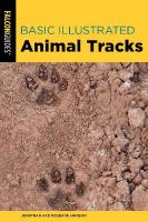 Basic Illustrated Animal Tracks Third Edition