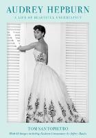 Audrey Hepburn: A Life of Beautiful Uncertainty