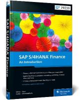 SAP S/4HANA Finance: An Introduction 2nd edition