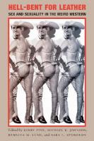 Hell-Bent for Leather: Sex and Sexuality in the Weird Western