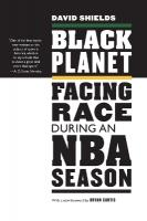 Black Planet: Facing Race During an NBA Season New Edition