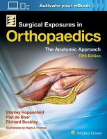 Surgical Exposures in Orthopaedics: The Anatomic Approach 5th edition