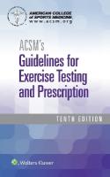 ACSM's Guidelines for Exercise Testing and Prescription 10th edition