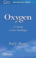 Oxygen: Creating a New Paradigm: Creating a New Paradigm
