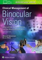 Clinical Management of Binocular Vision 5th edition