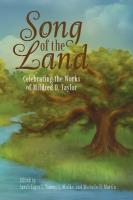 Song of the Land: Celebrating the Works of Mildred D. Taylor