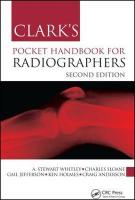Clark's Pocket Handbook for Radiographers 2nd edition