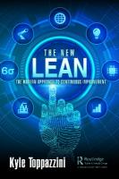 New Lean: The Modern Approach to Continuous Improvement