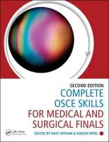 Complete OSCE Skills for Medical and Surgical Finals 2nd edition