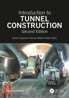 Introduction to Tunnel Construction 2nd edition