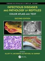 Infectious Diseases and Pathology of Reptiles: Color Atlas and Text, Diseases and Pathology of Reptiles Volume 1 2nd edition