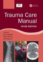 Trauma Care Manual 3rd edition