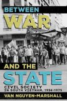 Between War and the State: Civil Society in South Vietnam, 19541975