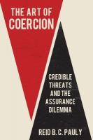 Art of Coercion: Credible Threats and the Assurance Dilemma