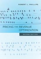 Pricing and Revenue Optimization: Second Edition 2nd New edition