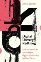 Digital Literary Redlining: African American Anthologies, Digital Humanities, and the Canon New edition