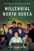 Millennial North Korea: Forbidden Media and Living Creatively with Surveillance New edition