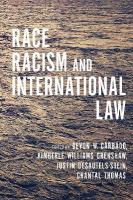 Race, Racism, and International Law New edition