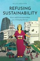 Refusing Sustainability: Race and Environmentalism in a Changing Europe New edition