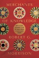 Merchants of Knowledge: Intellectual Exchange in the Ottoman Empire and Renaissance Europe New edition