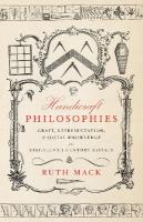 Handicraft Philosophies: Craft, Representation, and Social Knowledge in Eighteenth-Century Britain New edition