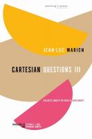 Cartesian Questions III: Descartes Beneath the Mask of Cartesianism New edition