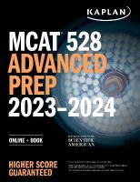 MCAT 528 Advanced Prep 2023-2024: Online plus Book
