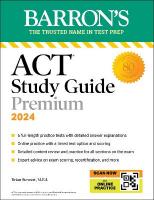 ACT Study Guide Premium Prep, 2024: 6 Practice Tests plus Comprehensive Review  plus Online Practice Seventh Edition