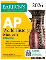 AP World History: Modern Premium, 2026: Prep Book With 5 Practice Tests plus  Comprehensive Review plus Online Practice