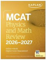 MCAT Physics and Math Review 2026-2027: Online plus Book