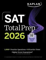 SAT Total Prep 2026: Includes 4 Full Length Practice Tests, 1,100plus Practice  Questions plus 1 Year Access to Online Quizzes and Video Lessons and Tutorials