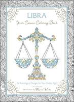 Libra: Your Cosmic Coloring Book: 24 Astrological Designs for Your Zodiac Sign!
