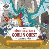 Düngeonmeister Goblin Quest Coloring Book: Follow Along withand ColorThis All-New RPG Fantasy Adventure!