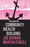 Case for Community Wealth Building