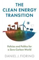 Clean Energy Transition: Policies and Politics for a Zero-Carbon World