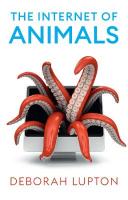 Internet of Animals: Human-Animal Relationships in the Digital Age
