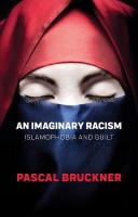 Imaginary Racism: Islamophobia and Guilt