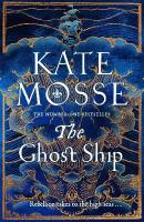 Ghost Ship: An Epic Historical Novel from the Number One Bestselling Author