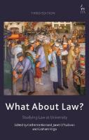 What About Law?: Studying Law at University 3rd edition